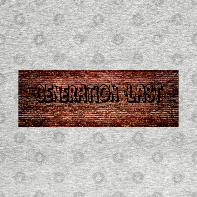 Generation Last T-Shirt by Generation Last